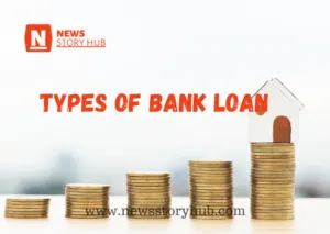types-of-bank-loan
