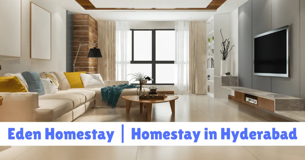Eden Homestay | Homestay in Hyderabad 1 Orion Digital Digital Agency in Mumbai 1